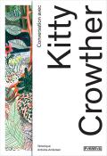 Couverture de "Conversation avec Kitty Crowther"
