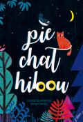Pie chat hibou-quatromme-crahay-livre jeunesse