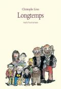 Longtemps - Christophe Léon - Livre jeunesse