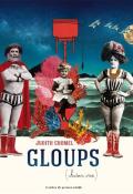 Gloups (histoire vraie), Judith Chomel, livre jeunesse