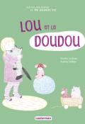 Lou et le doudou, Sandra Le Guen, Audrey Calleja, livre jeunesse