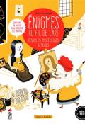 Enigmes au fil de l'art : Résous 25 mystérieuses affaires, Ana Gallo, Victor Escandell, livre jeunesse
