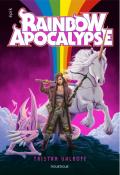 Rainbow Apocalypse, Tristan Valroff, livre jeunesse