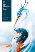 Le héron bleu-Pog-Romain Lubière-Livre jeunesse