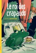 Le roi des crapauds, Cédric Ramadier, Thomas Baas, livre jeunesse