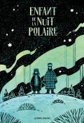 Enfant de la nuit polaire, Julia Nikitina, livre jeunesse