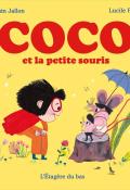 Coco et la petite souris, Romain Jallon, Lucile Placin, livre jeunesse