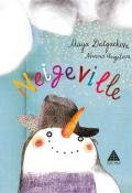Neigeville, Maya Dalgacheva, Nevena Angelova, livre jeunesse, album