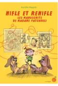 Nifle et Renifle t1 Aurélie Magnin littérature jeunesse Rouergue DacOdac