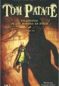 Tom Patate (Livre 3). Eïlandihis ou les monnes en furie. Emmanuelle Maisonneuve, François Gomes, Livre jeunesse