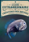Le livre extraordinaire des créatures des abysses, Bethanie Hestermann, Josh Hestermann, Val Walerczuk, Livre jeunesse 