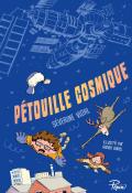 Pétouille cosmique, Séverine Vidal, Ronan Badel, livre jeunesse