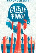 Gazelle punch, Nancy Guilbert, livre jeunesse