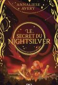 Le secret de Nightsilver (T. 2). L'expédition de tous les dangers, Annaliese Avery, livre jeunesse