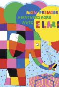 Mon premier anniversaire avec Elmer, David McKee, livre jeunesse