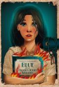 Blue et les grands jours maudits, Nancy Guilbert, livre jeunesse
