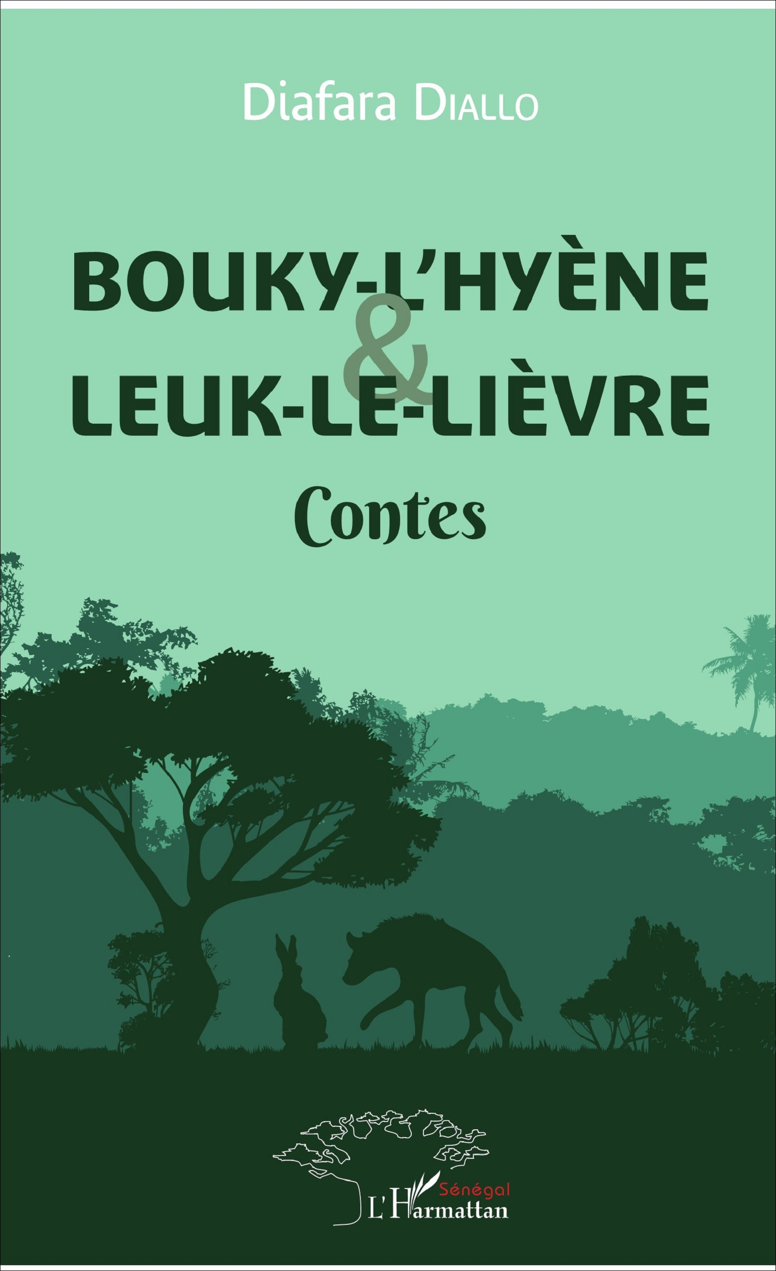 Bouky L Hyene Et Leuk Le Lievre Contes