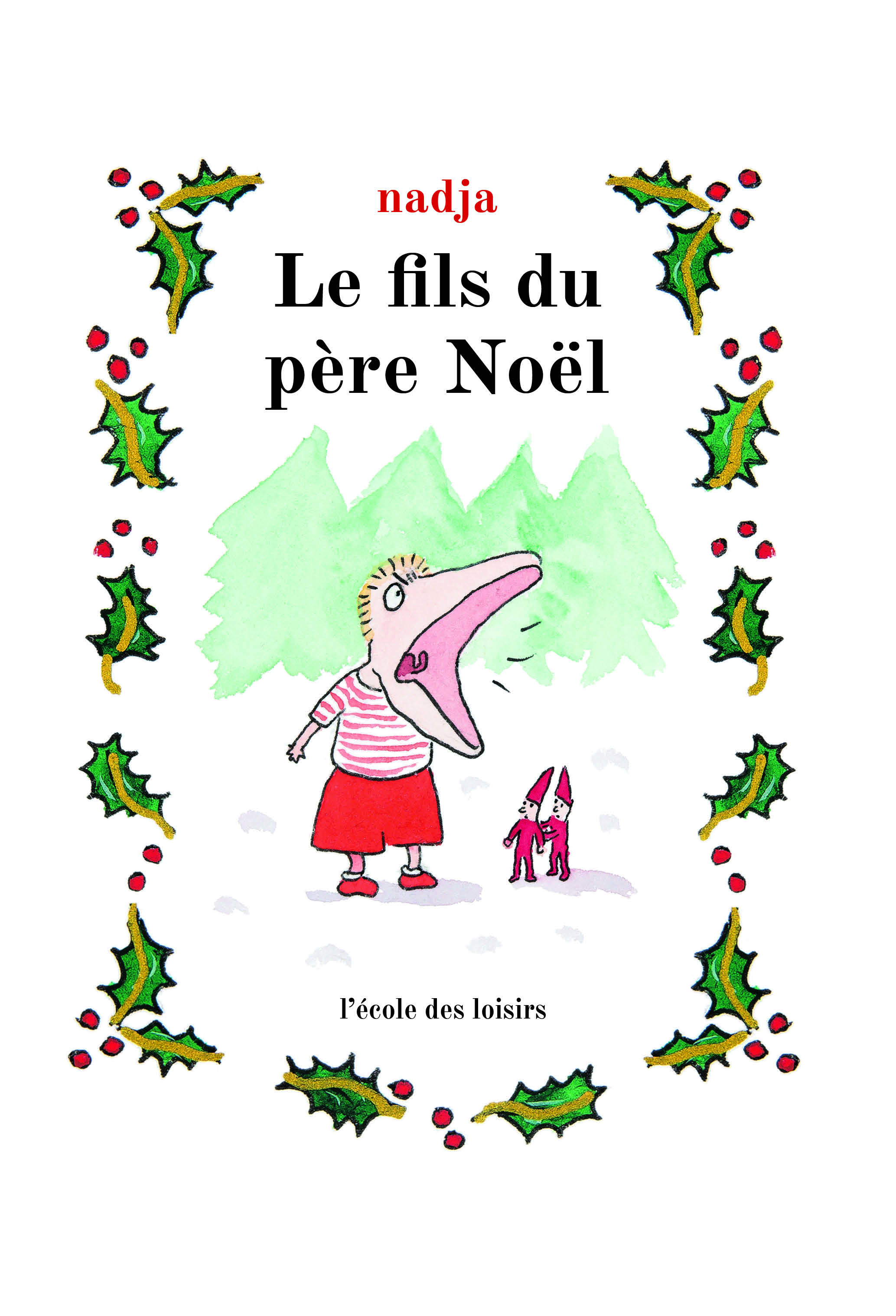 Petit Loup et le Noël du Père Noël – Lire c'est partir
