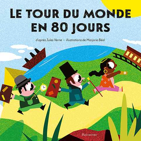 Livres et merveilles: Le tour du monde en 80 jours de Jules Verne