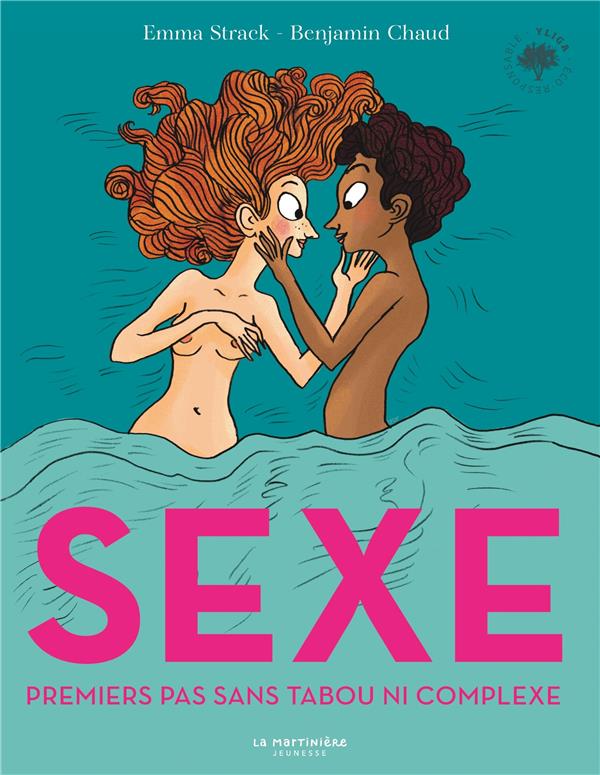 Amour, sexe, les réponses aux questions des ados : manuel illustré