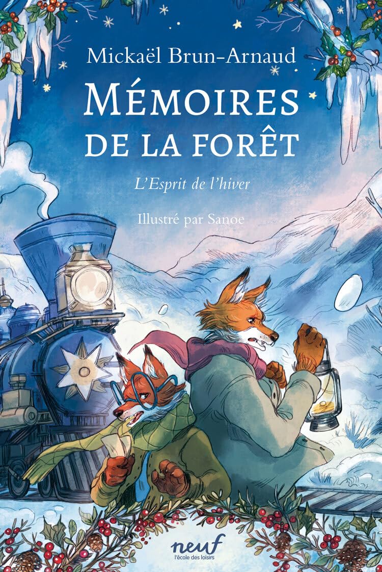 Mémoires de la forêt : Les souvenirs de Ferdinand Taupe (T1) – de Mickaël  Brun-Arnaud : Mon avis – LIVRES & CARNETS