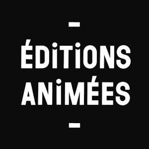 Editions animées