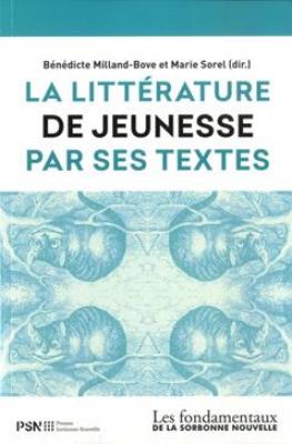 La littérature de jeunesse par ses textes