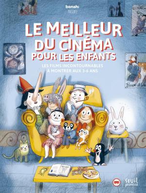 Le meilleur du cinéma pour les enfants, Collectif, Clotilde Perrin, livre jeunesse