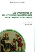 Les catéchismes et les littératures chrétiennes
