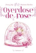 overdose de rose