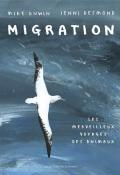 Migration : le merveilleux voyage des animaux-unwin-desmond-livre jeunesse