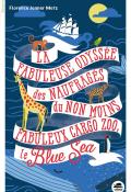 La fabuleuse odyssée des naufragés du non moins fabuleux cargo zoo, le Blue Sea-jenner metz-livre jeunesse