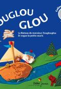 Zouglouglou : 2 histoires à lire et à raconter-promeyrat-livre jeunesse