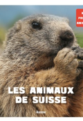 Les animaux suisses-jobe-livre jeunesse