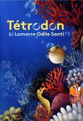 Tétrodon-Lamarre-Santi-Livre jeunesse