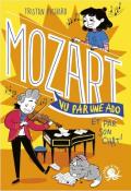 Mozart vu par une ado et par son chat - Tristan Pichard - Livre jeunesse