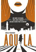 Aquila-Poznanski-Livre jeunesse