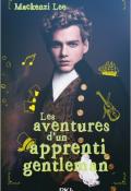 Les aventures d'un apprenti gentleman - Mackenzi Lee - Livre jeunesse