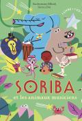Soriba et les animaux musiciens - Souleymane Mbodj - Jessica Das - Milan - livre jeunesse