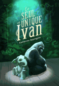 Le seul et unique Ivan