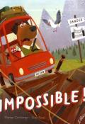 Impossible ! - Tracey Corderoy - Tony Neal - Livre jeunesse