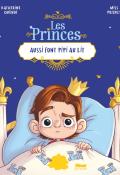 Les princes aussi font pipi au lit - Katherine Quénot - Miss Prickly - Livre jeunesse