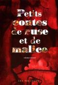 Petits contes de ruse et de malice - Cécile Gagnon - Livre jeunesse