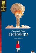 La petite fleur d'Hiroshima - Catherine Cuenca - Livre jeunesse