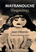 Mayranouche - Jean Villemin - Livre jeunesse