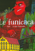 Le funicaca - FaP - Leslie Umezaki - Livre jeunesse