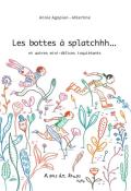 Les bottes à splatchhh..., Annie Agopian, Albertine, livre jeunesse