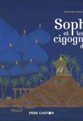 Sophie et les cigognes du roi - Alexander Jordis-Lohausen - Livre jeunesse
