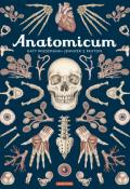 Anatomicum, Jennifer Z Paxton, Katy Wiedemann, Livre jeunesse