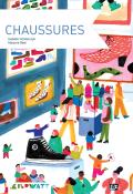 Chaussures - Wlodarczyk - Béal - Livre jeunesse